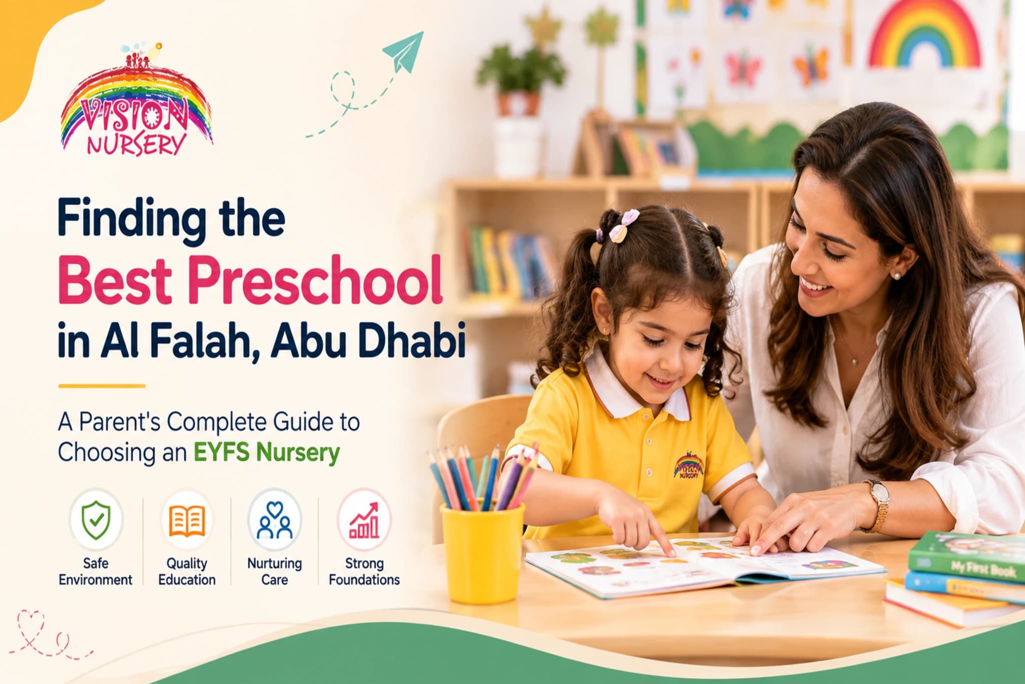 Finding the Best Preschool in Al Falah, Abu Dhabi: A Parent's Complete Guide to Choosing an EYFS Nursery